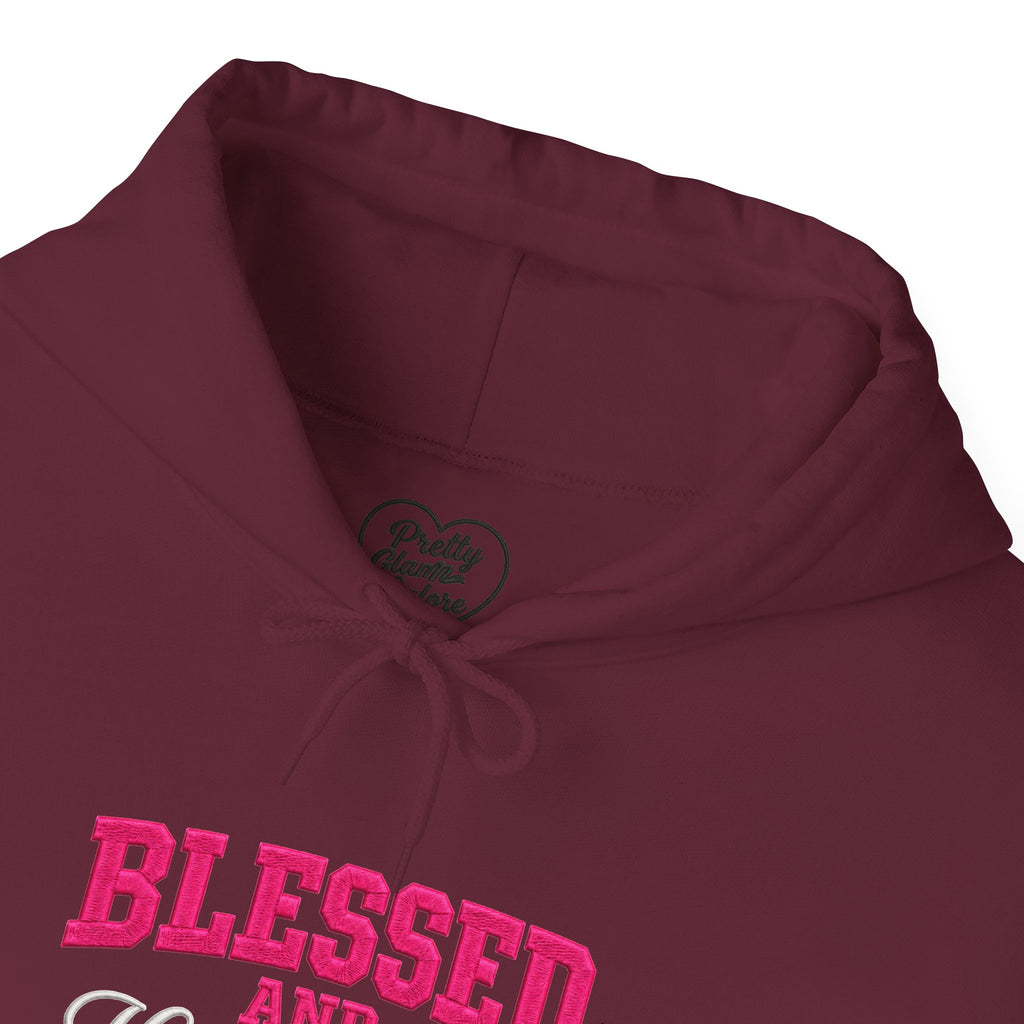 BLESSED and HIGHLY FAVORED Hooded Sweatshirt