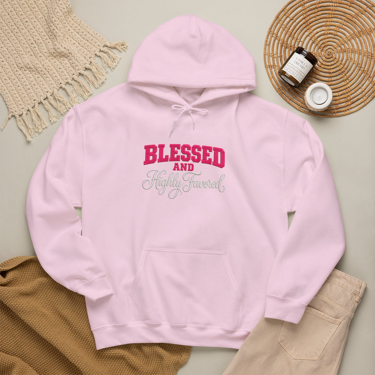 BLESSED and HIGHLY FAVORED Hooded Sweatshirt