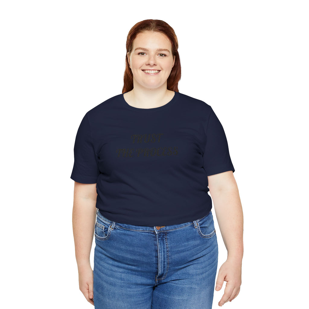 Trust the Process Tee — Inspirational Motivational White T‑Shirt