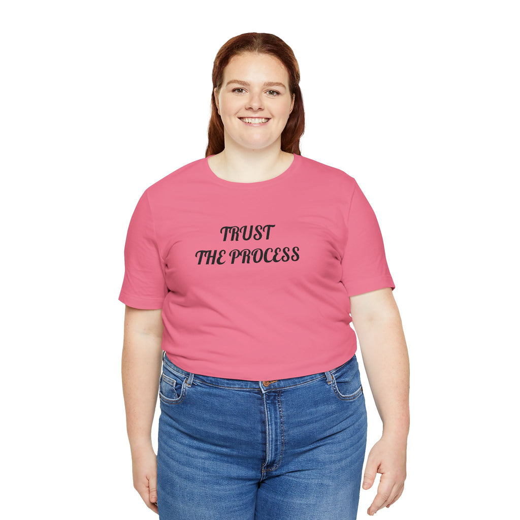 Trust the Process Tee — Inspirational Motivational White T‑Shirt