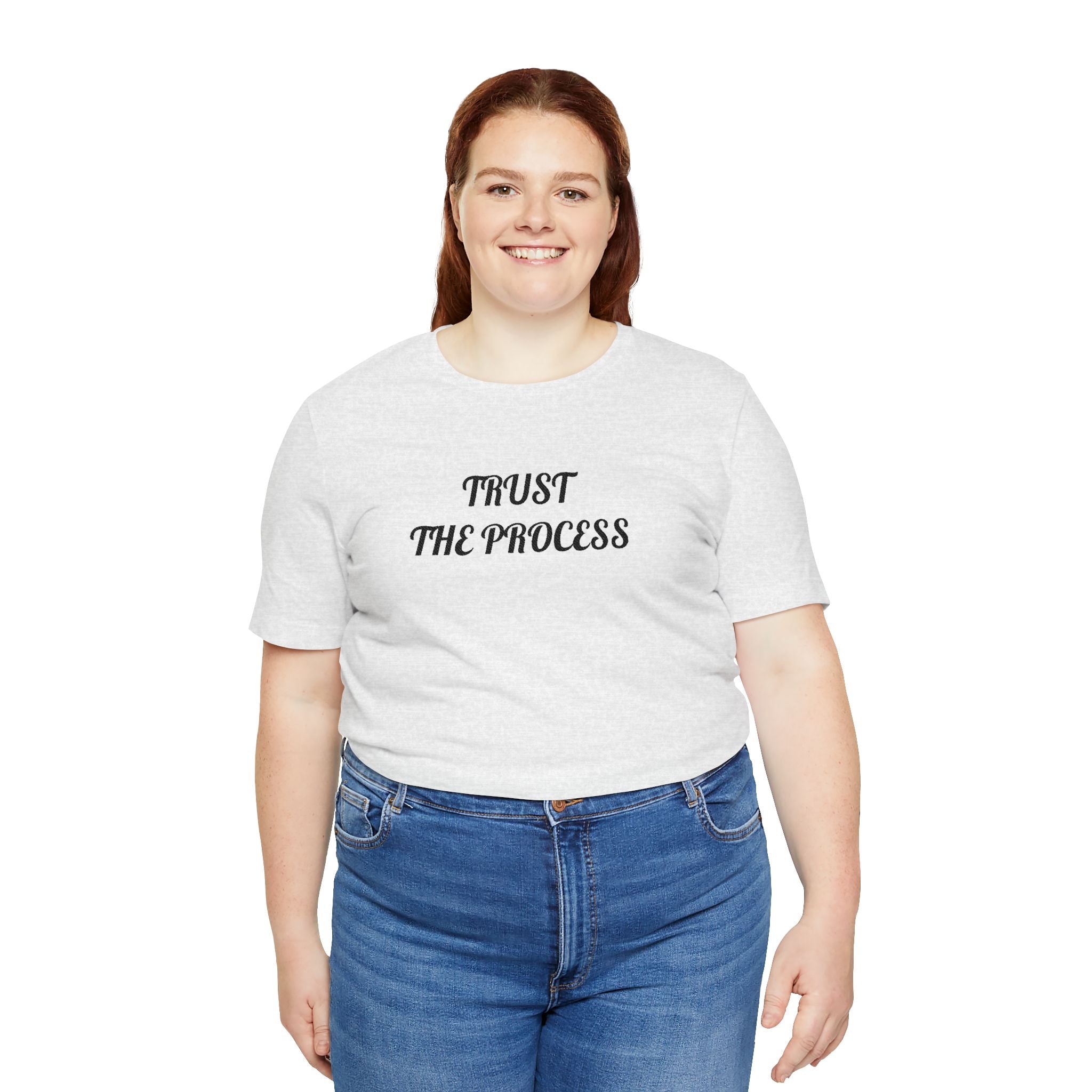 Trust the Process Tee — Inspirational Motivational White T‑Shirt