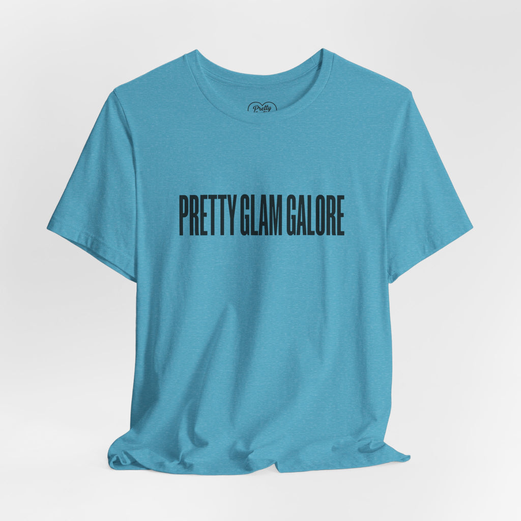 Pretty Glam Galore Graphic Tee