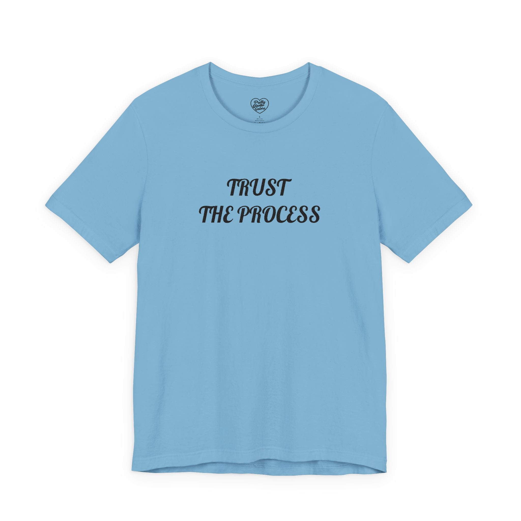 Trust the Process Tee — Inspirational Motivational White T‑Shirt