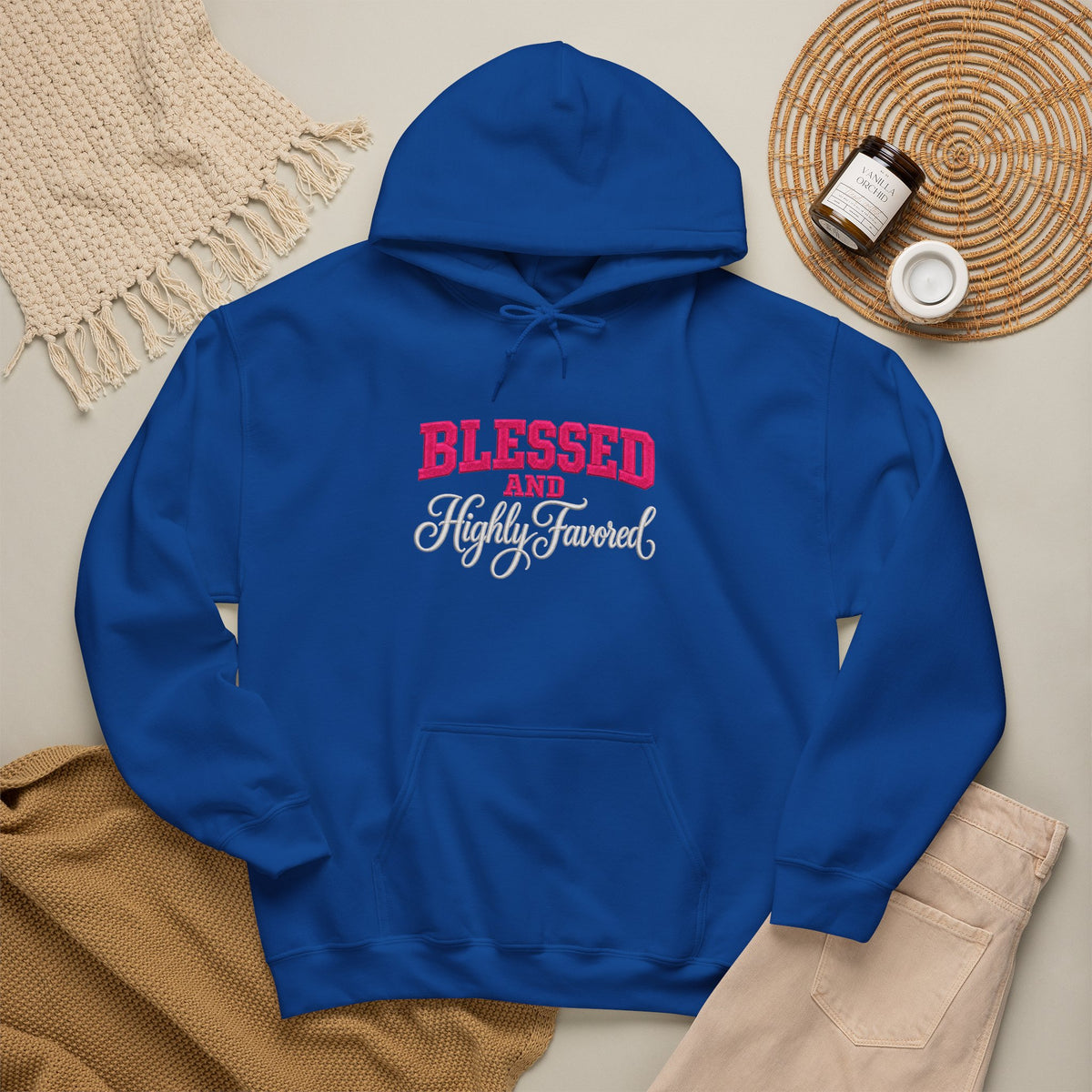 BLESSED and HIGHLY FAVORED Hooded Sweatshirt