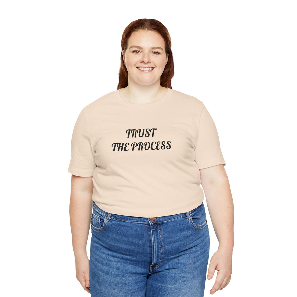 Trust the Process Tee — Inspirational Motivational White T‑Shirt