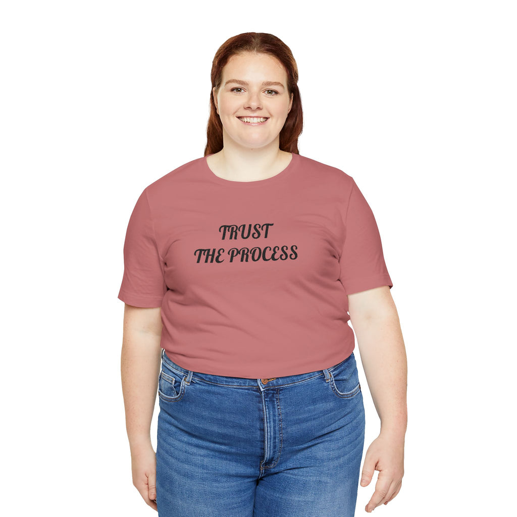 Trust the Process Tee — Inspirational Motivational White T‑Shirt