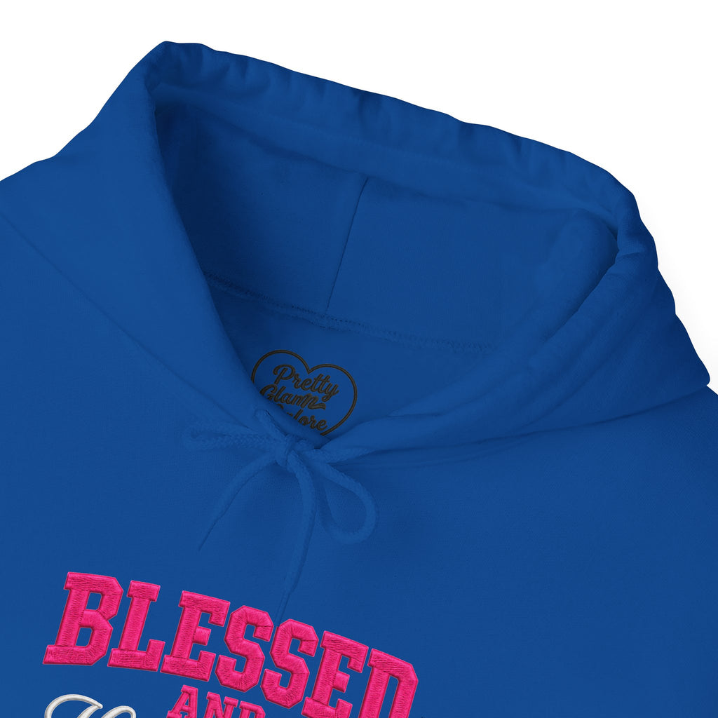 BLESSED and HIGHLY FAVORED Hooded Sweatshirt