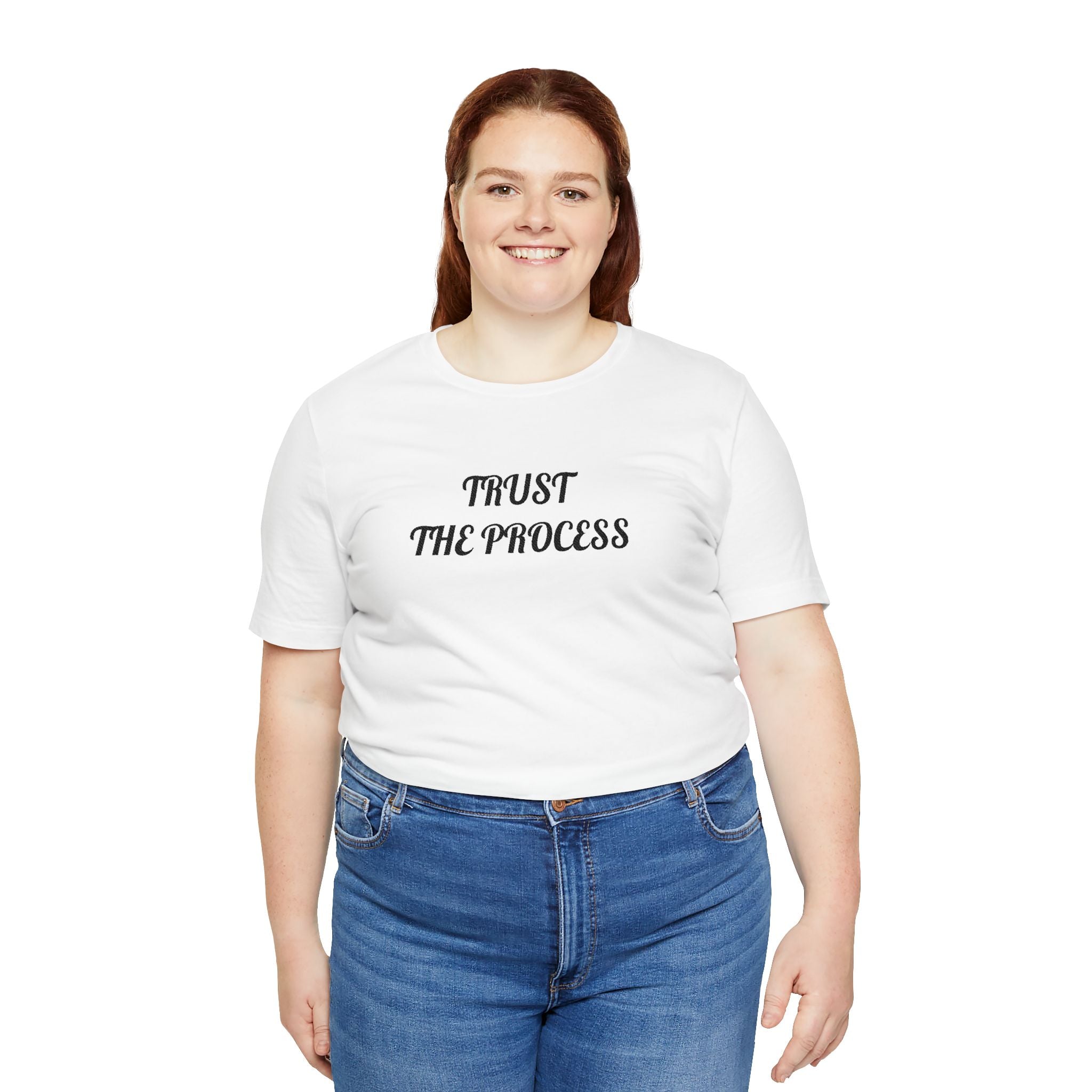 Trust the Process Tee — Inspirational Motivational White T‑Shirt