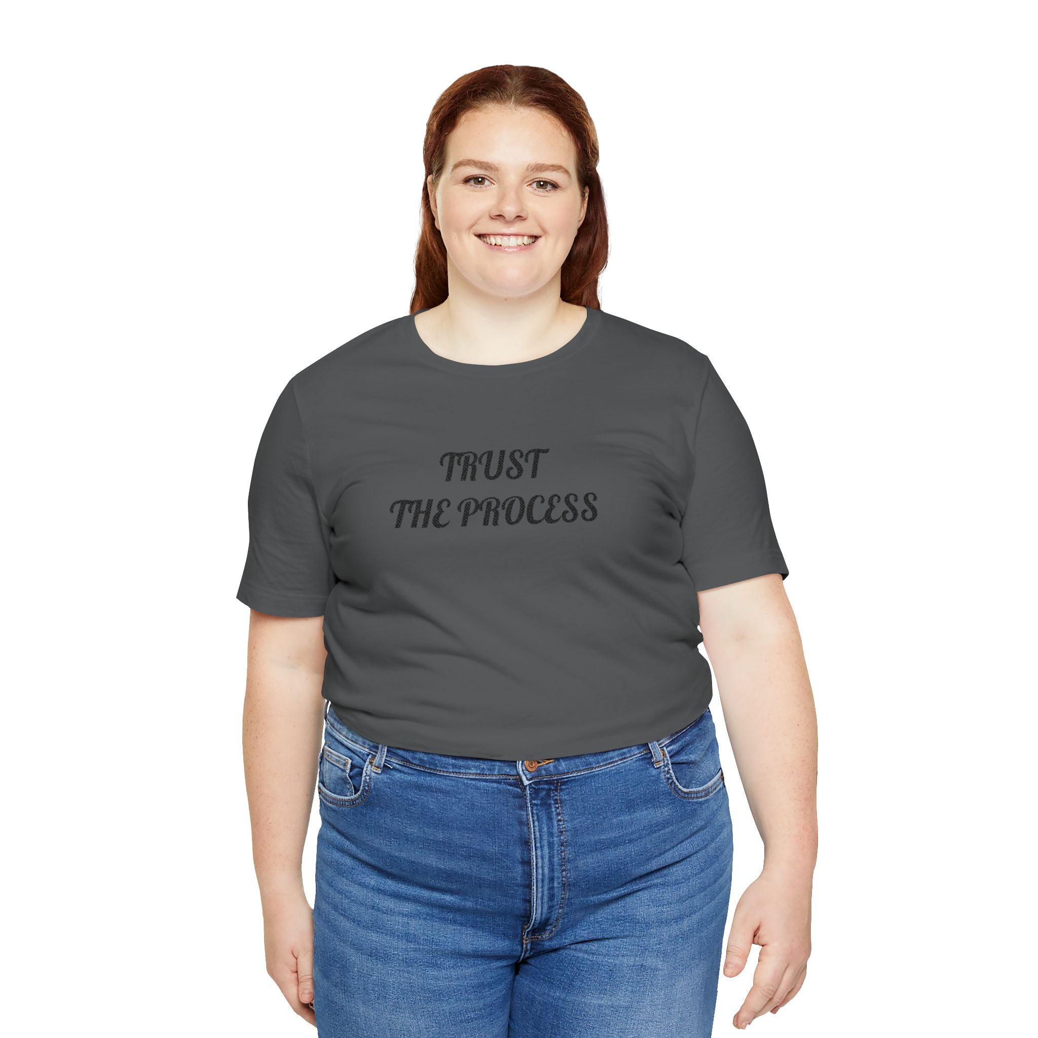 Trust the Process Tee — Inspirational Motivational White T‑Shirt