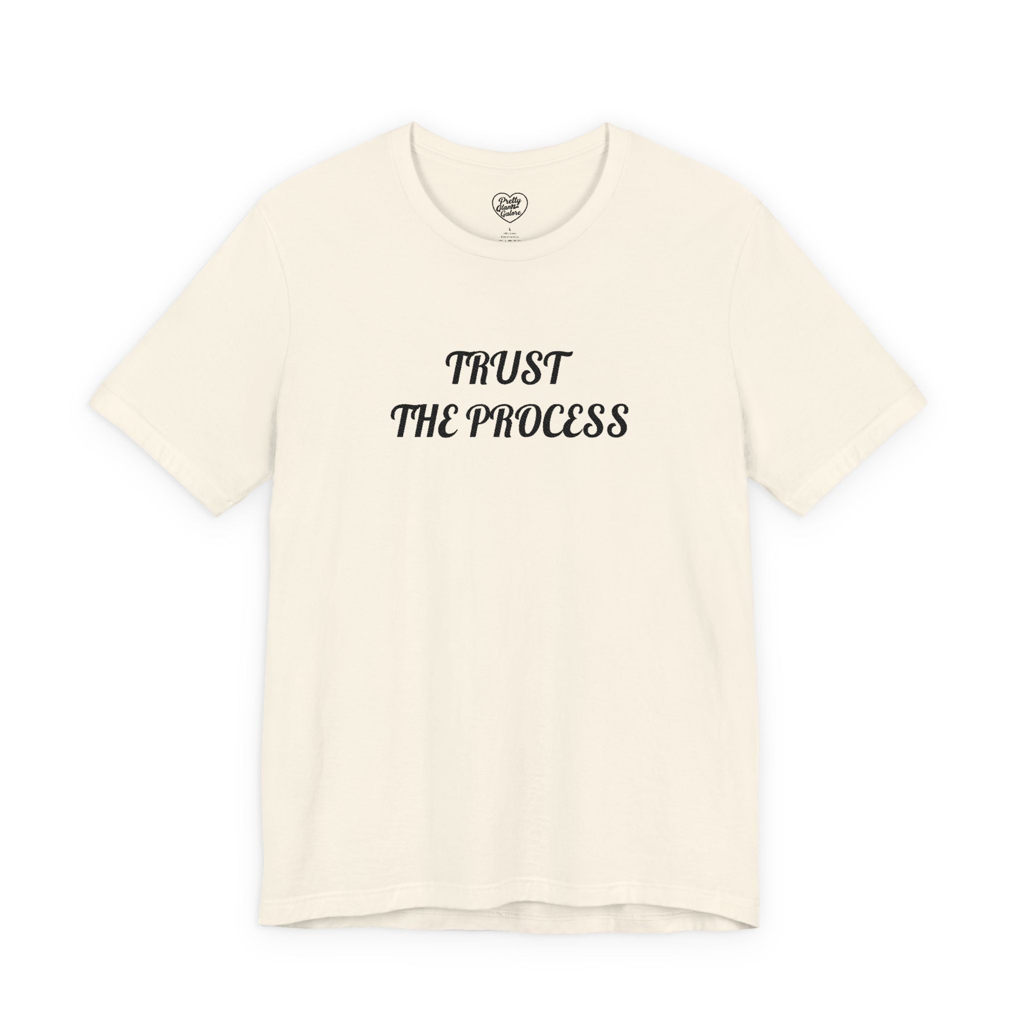 Trust the Process Tee — Inspirational Motivational White T‑Shirt