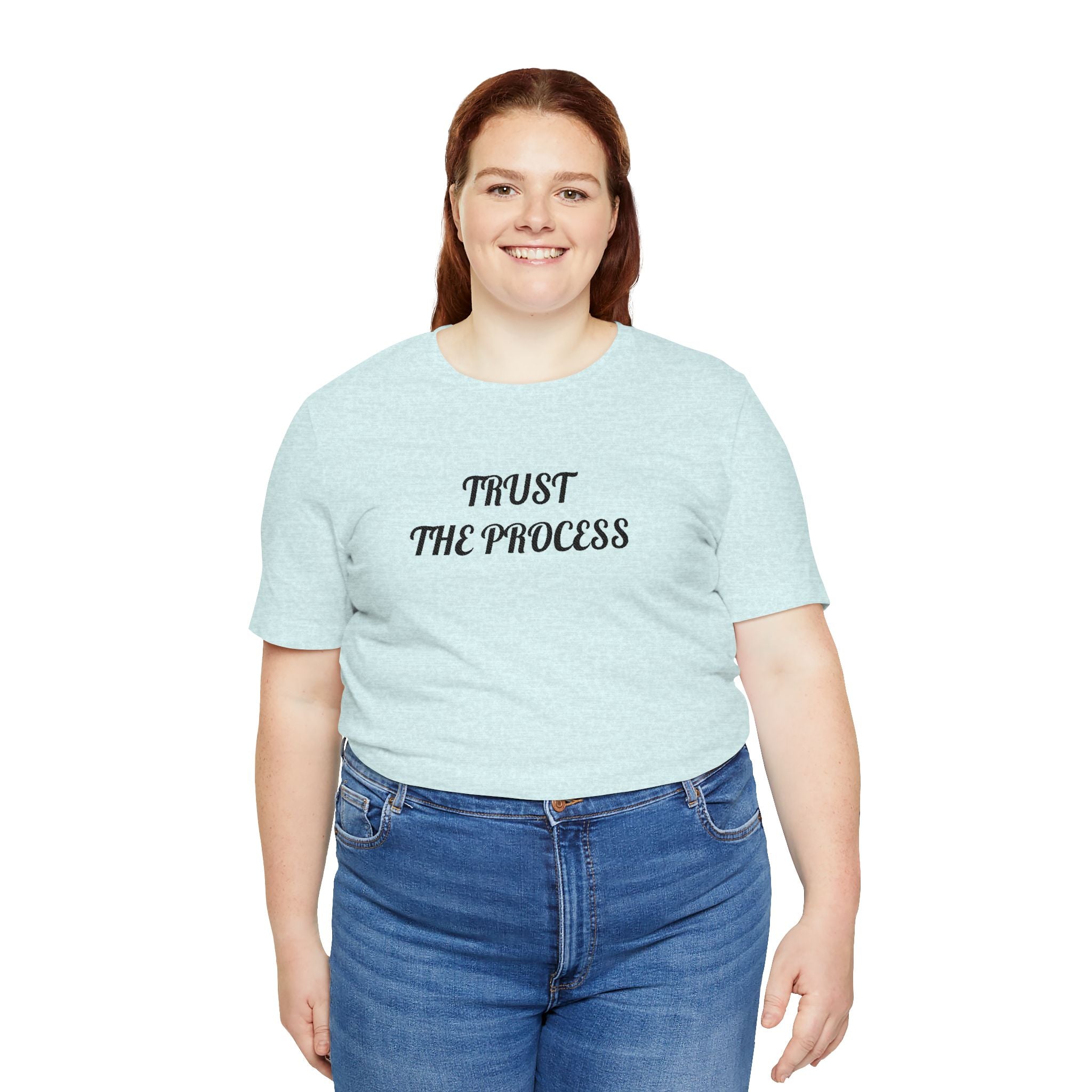 Trust the Process Tee — Inspirational Motivational White T‑Shirt
