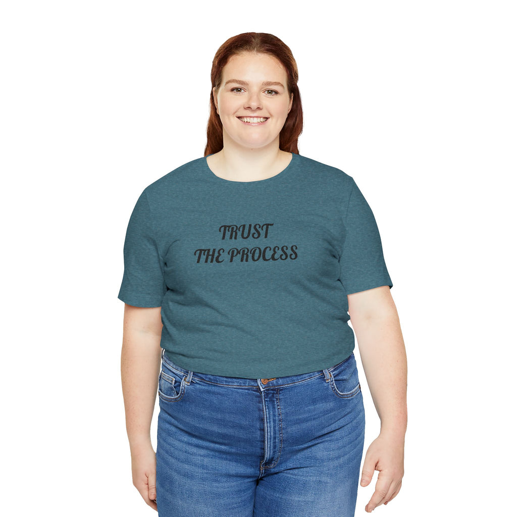 Trust the Process Tee — Inspirational Motivational White T‑Shirt