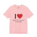 I  Pretty Glam Galore Tee — Fashion Lover Graphic T-Shirt