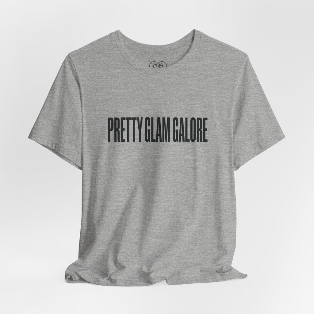 Pretty Glam Galore Graphic Tee