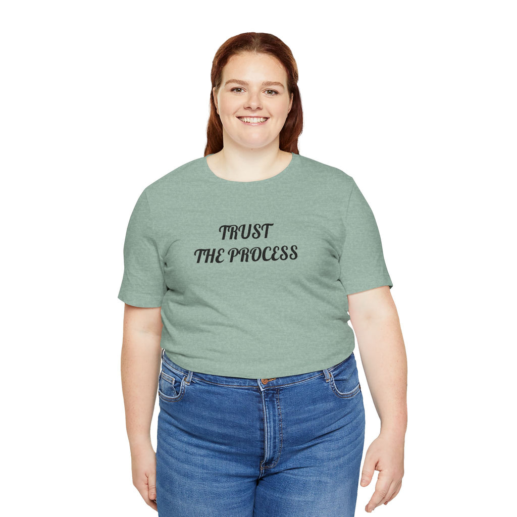 Trust the Process Tee — Inspirational Motivational White T‑Shirt