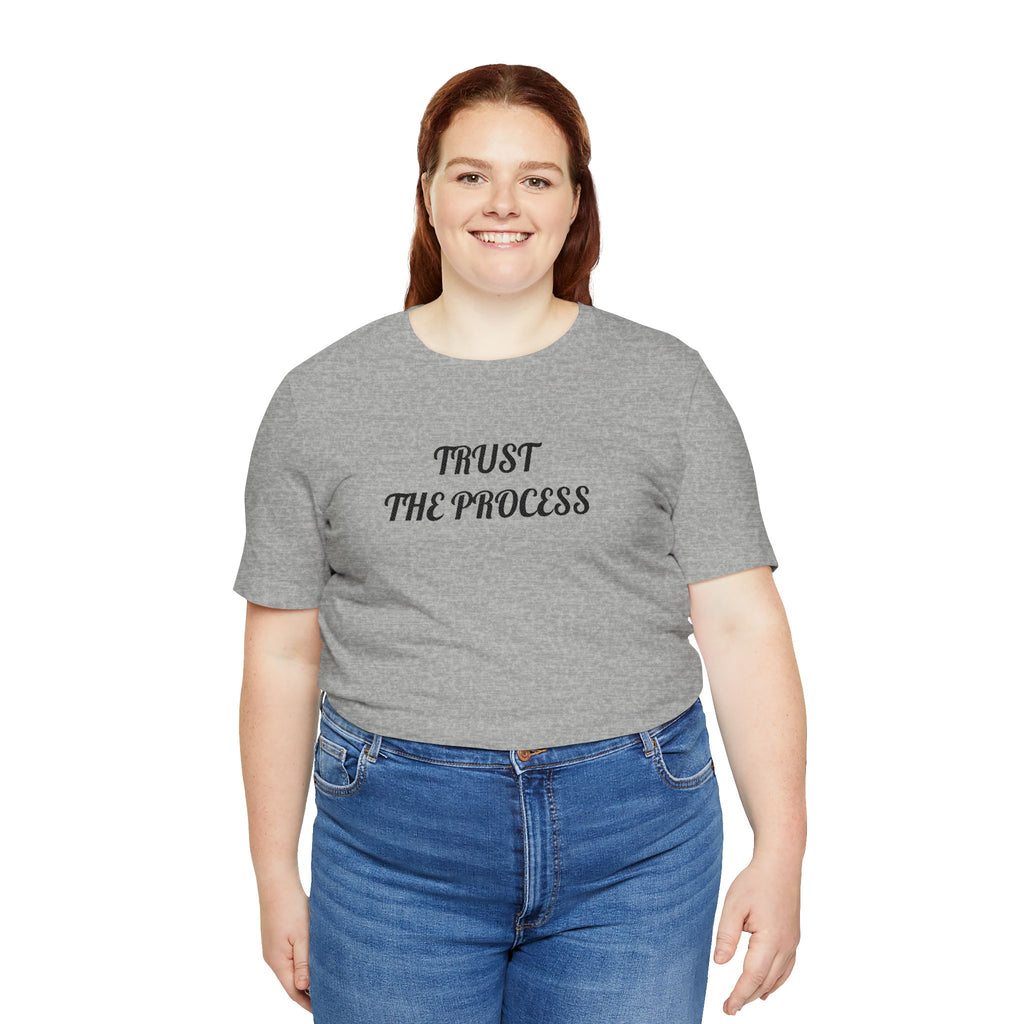 Trust the Process Tee — Inspirational Motivational White T‑Shirt