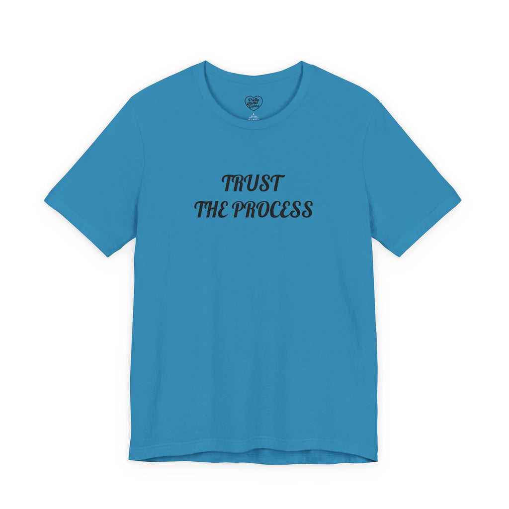 Trust the Process Tee — Inspirational Motivational White T‑Shirt