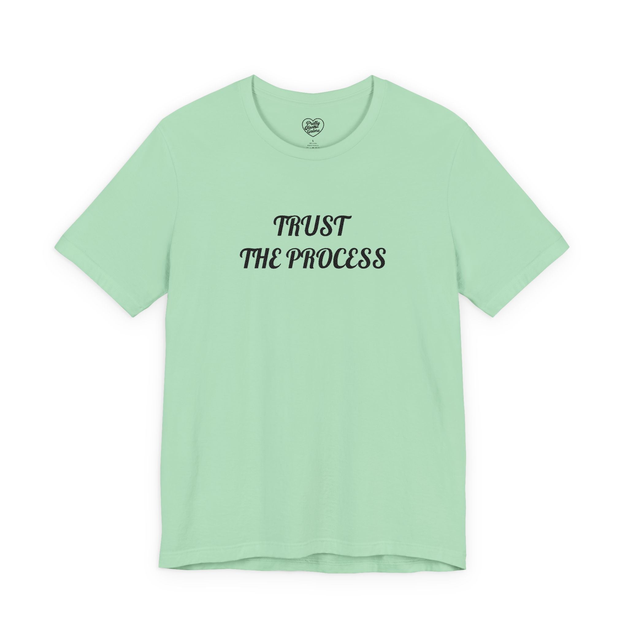 Trust the Process Tee — Inspirational Motivational White T‑Shirt