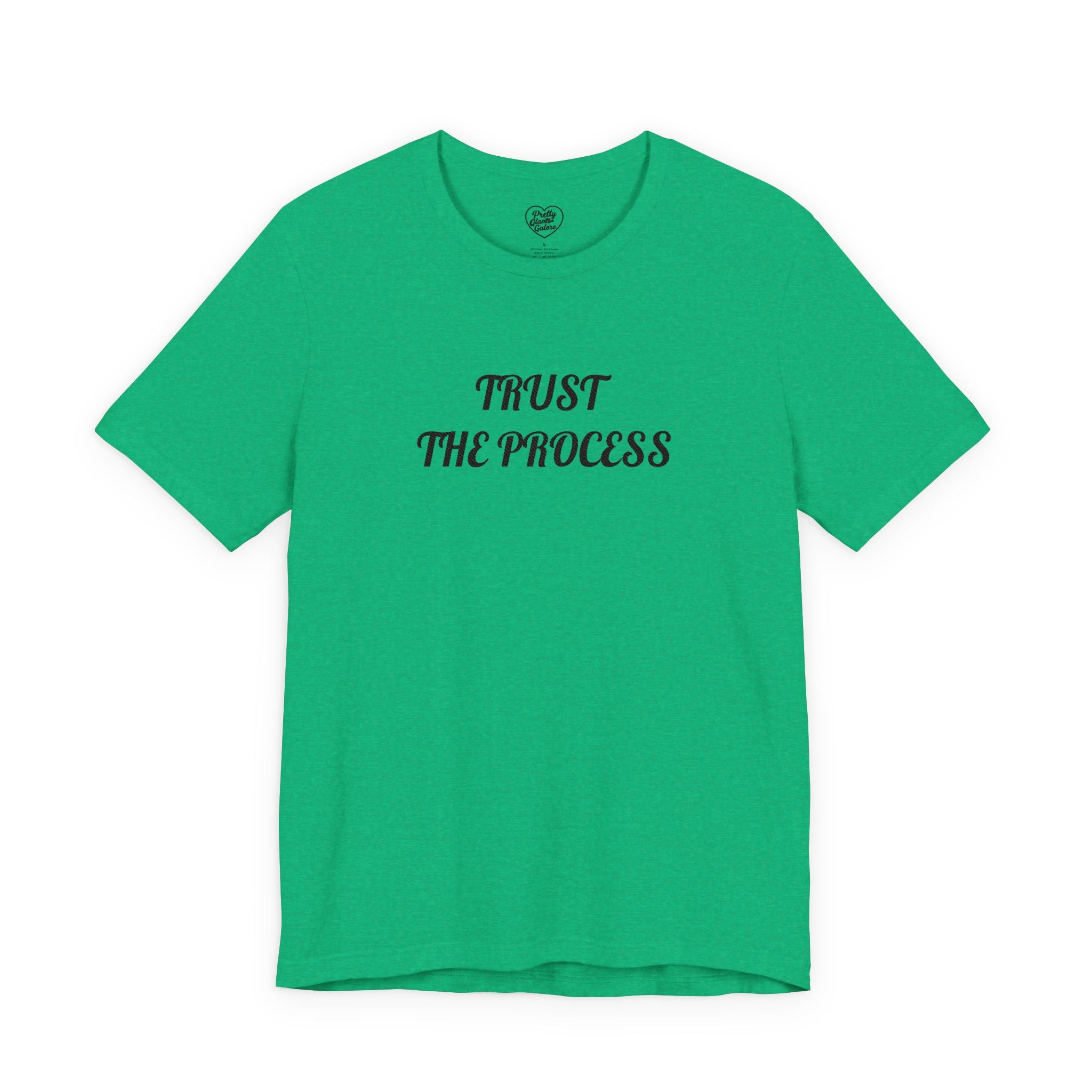 Trust the Process Tee — Inspirational Motivational White T‑Shirt