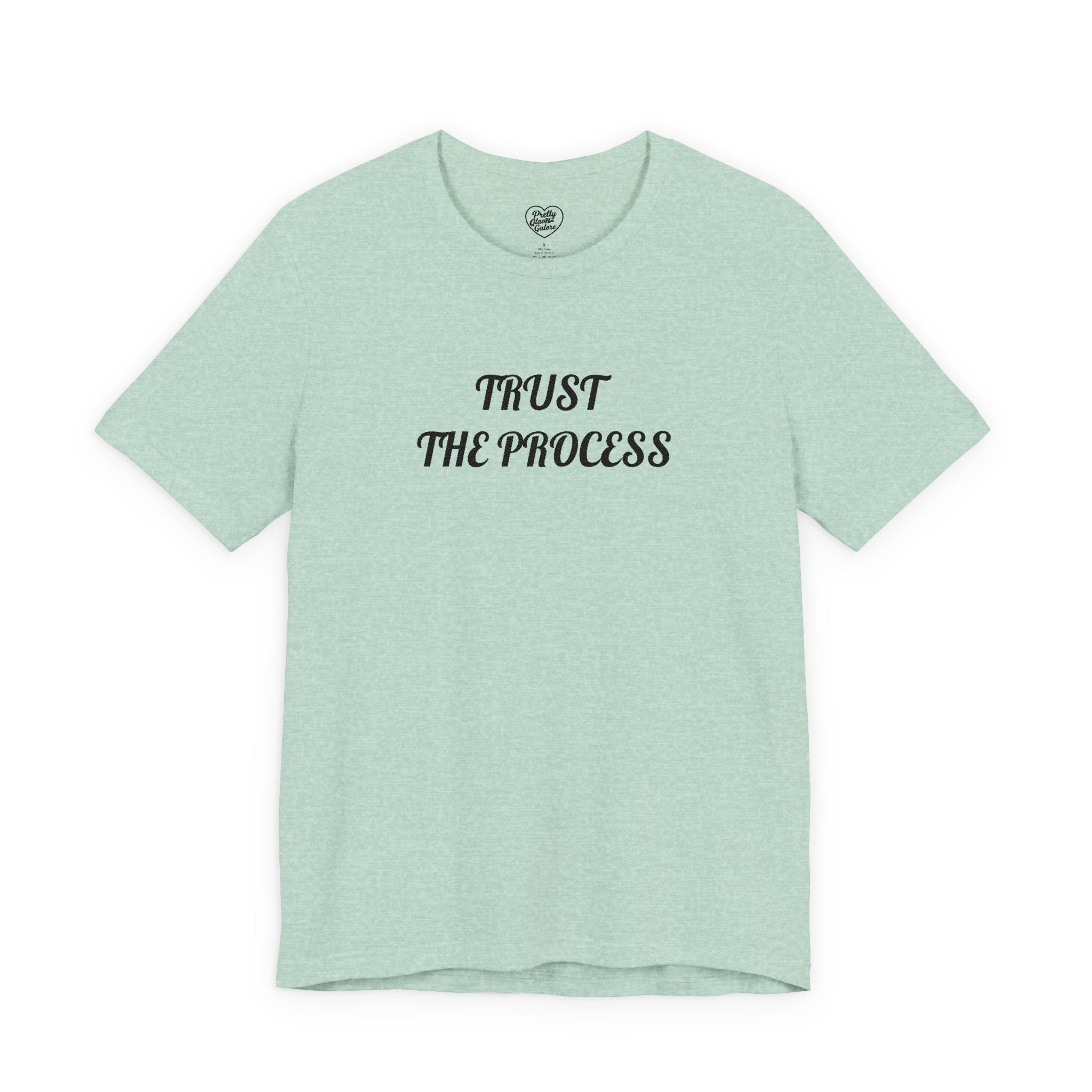 Trust the Process Tee — Inspirational Motivational White T‑Shirt