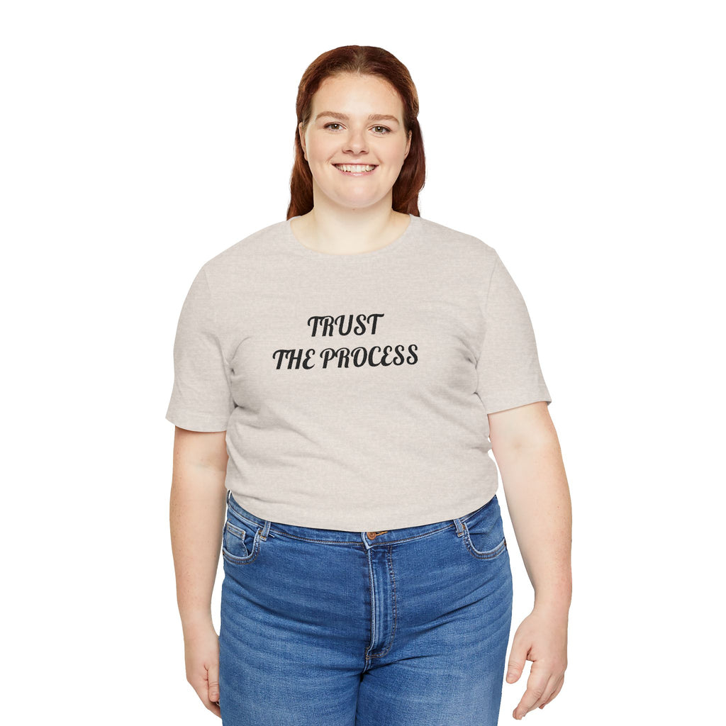 Trust the Process Tee — Inspirational Motivational White T‑Shirt